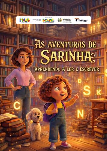 As Aventuras de Sarinha: Aprendendo a Ler e Escrever